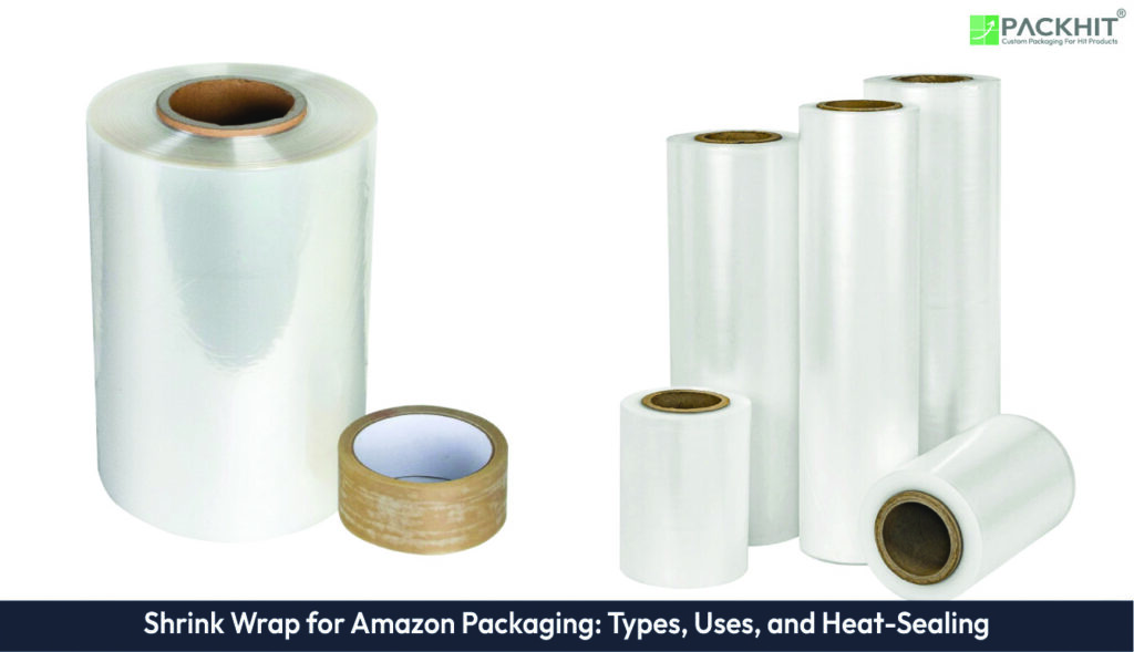 Shrink Wrap for Amazon Packaging