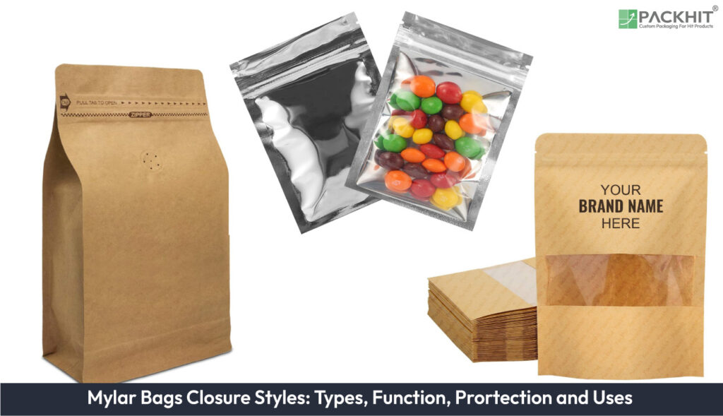 Mylar Bags Closure Styles