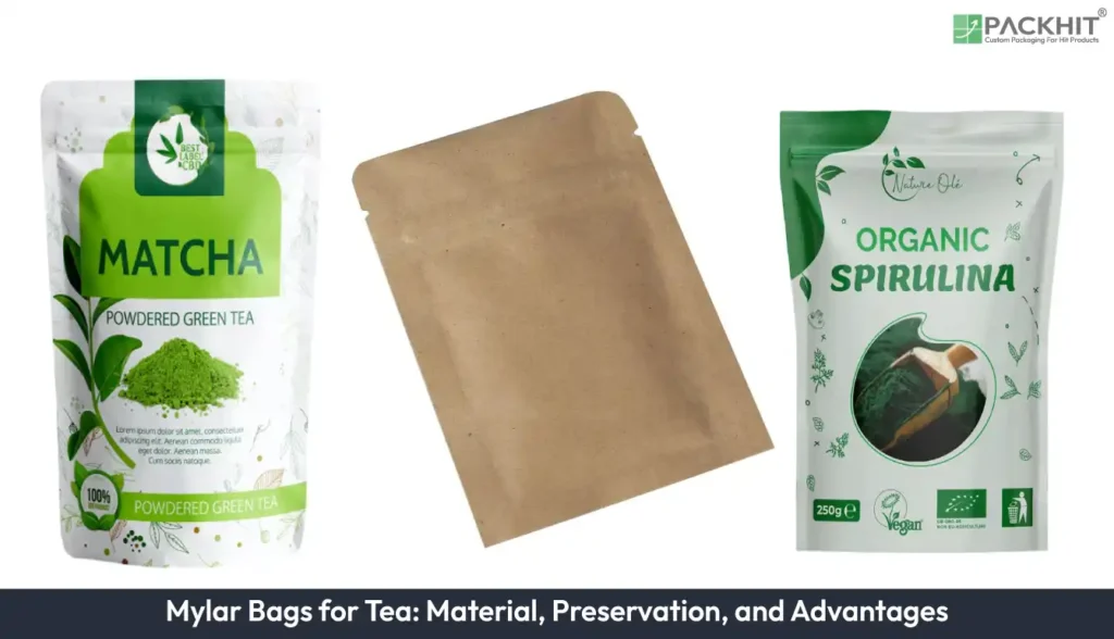 Mylar Bags for Tea