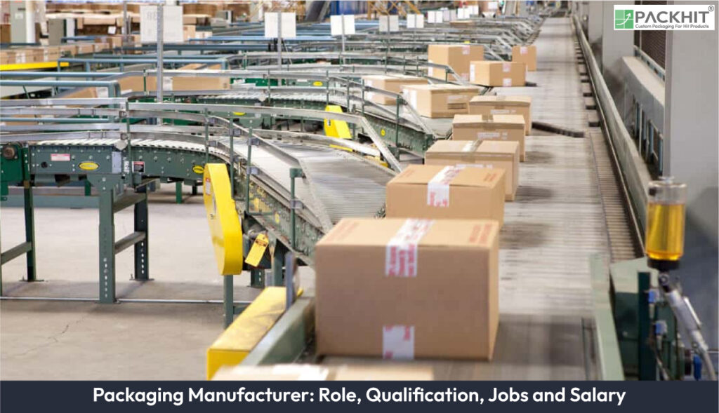 Packaging Manufacturer