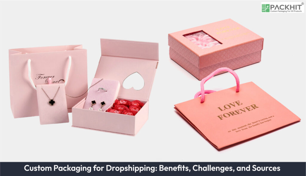 Custom Packaging for dropshipping