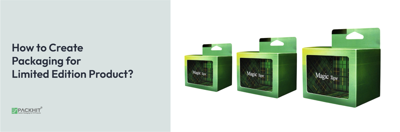 Packaging for Limited Edition Product