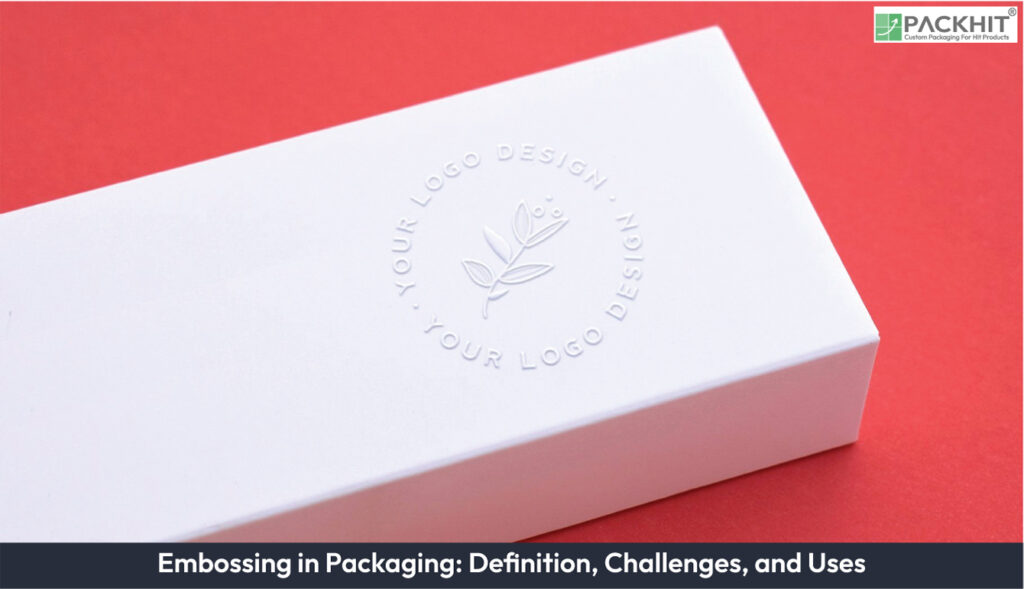 Embossing in Packaging