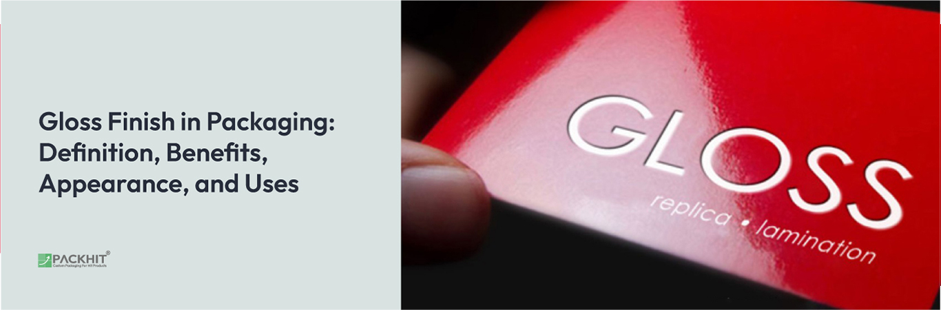 Gloss Finish in Packaging