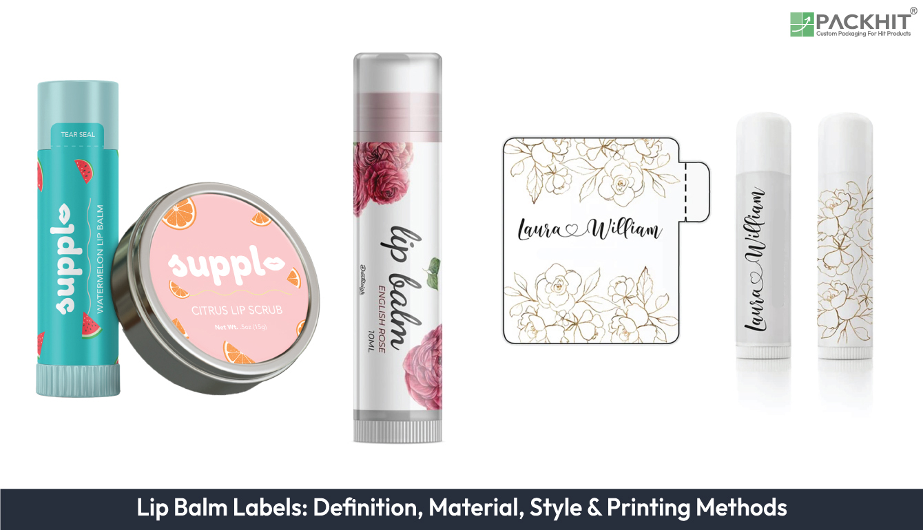 Lip Balm Labels: Definition, Material, Style, and Printing Methods