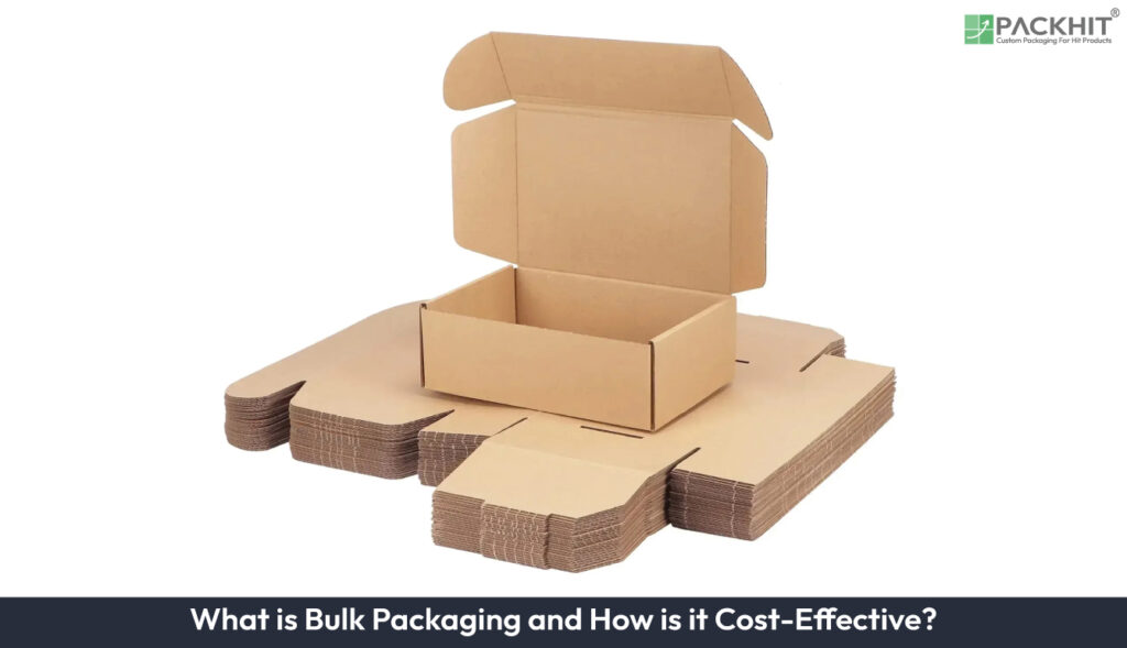 What is Bulk Packaging and How is it Cost-Effective Bulk Packaging
