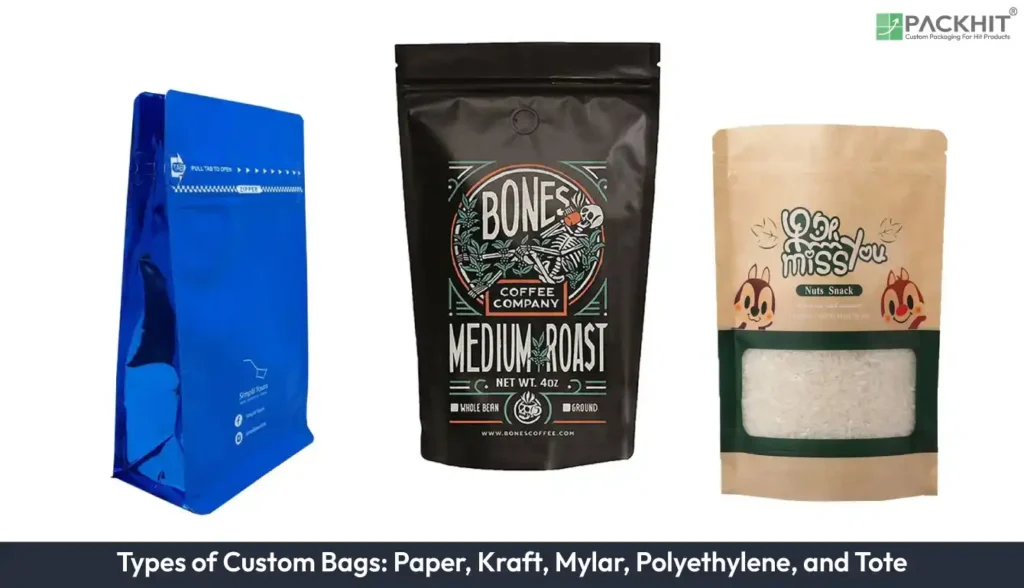 Types-of-Custom-Bags-Paper,-Kraft,-Mylar,-Polyethylene,-and-Tote Custom Bags